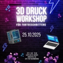 3D-Druck Workshop (Fortgeschrittene)
