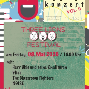 08.05.2026 - Schülerbandfestival THREE LIONS Vol.2
